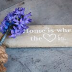 Home is Where The Heart is